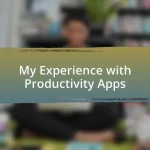 My Experience with Productivity Apps