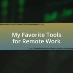 My Favorite Tools for Remote Work