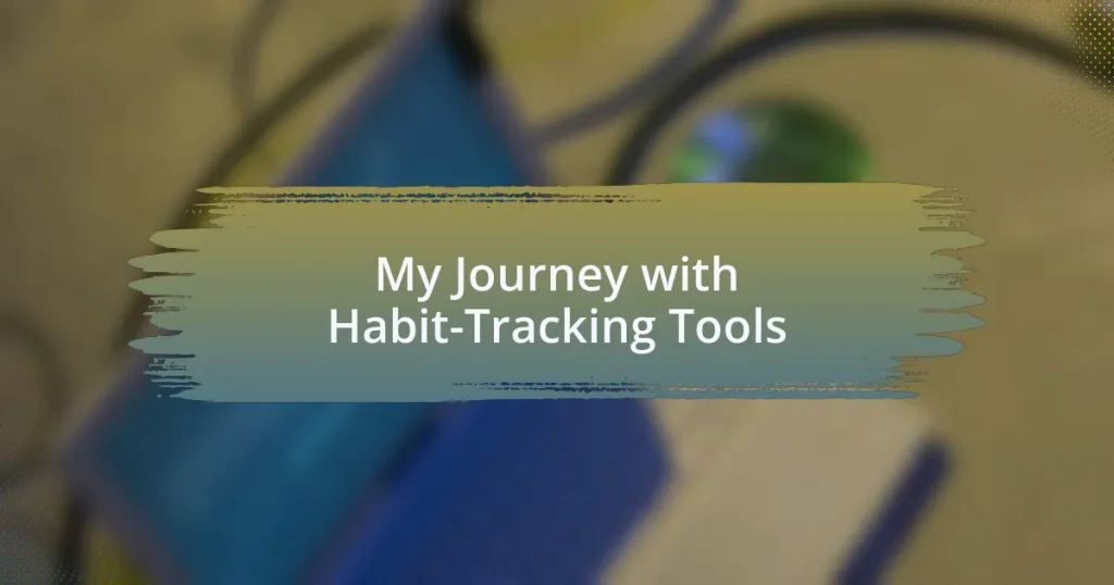 My Journey with Habit-Tracking Tools