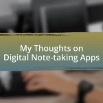 My Thoughts on Digital Note-taking Apps
