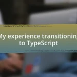 My experience transitioning to TypeScript