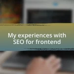 My experiences with SEO for frontend